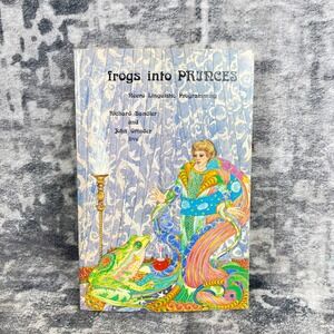 Frogs into Princes Richard Bandler John Grinder NLP Psychology Book‎